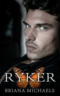 Ryker by Michaels, Briana