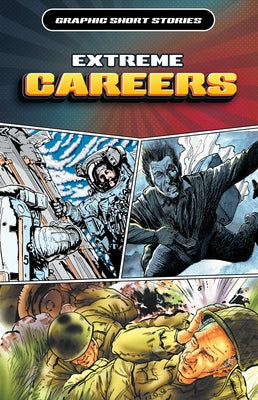 Extreme Careers by Jeffrey, Gary