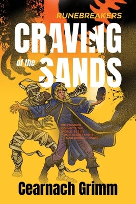 Craving of the Sands: A Runebreakers Novel by Grimm, Cearnach