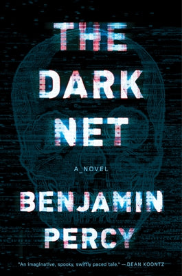 The Dark Net by Percy, Benjamin