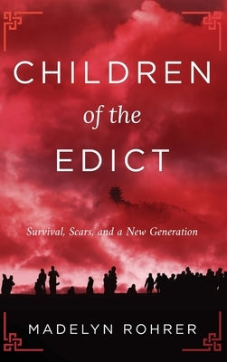 Children of the Edict by Rohrer, Madelyn