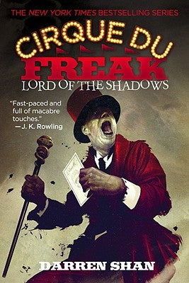 Cirque du Freak #11: Lord of the Shadows: Book 11 in the Saga of Darren Shan by Shan, Darren