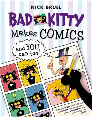 Bad Kitty Makes Comics by Bruel, Nick