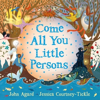 Come All You Little Persons by Agard, John