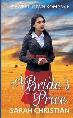 A Bride's Price by Christian, Sarah