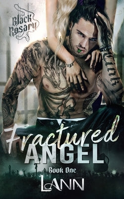 Fractured Angel by Ann, L.