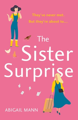 The Sister Surprise by Mann, Abigail