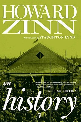 Howard Zinn on History by Zinn, Howard