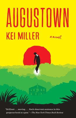 Augustown by Miller, Kei