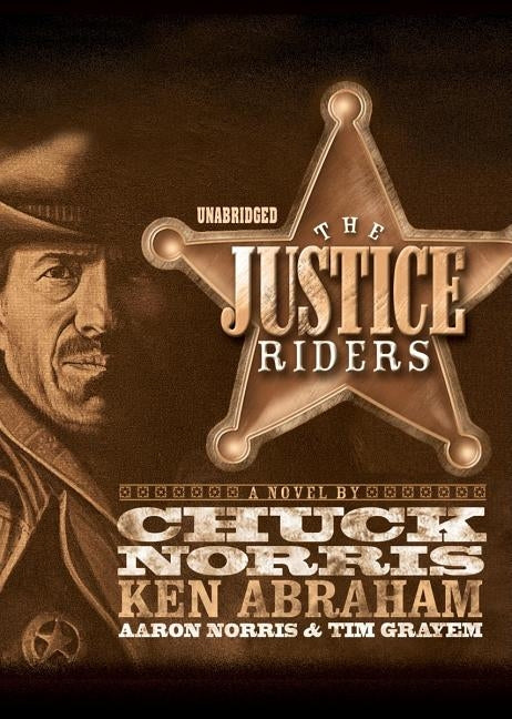 The Justice Riders by Norris, Chuck