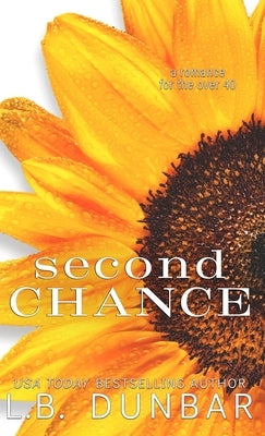 Second Chance by Dunbar, L. B.