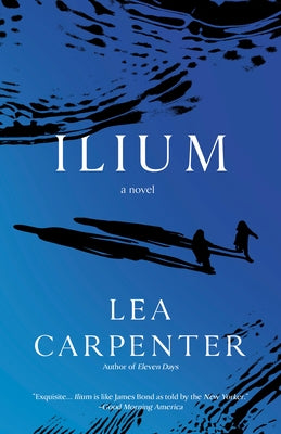 Ilium by Carpenter, Lea