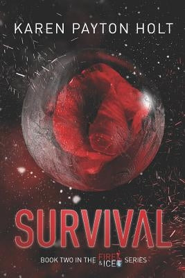 Survival by Payton Holt, Karen