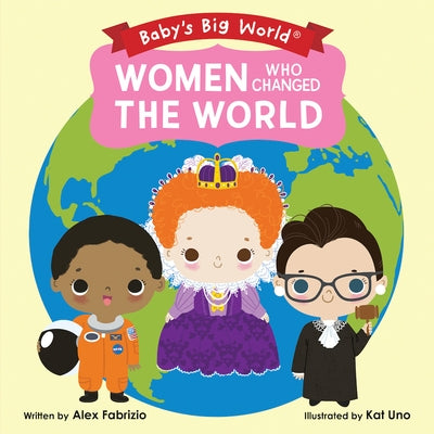 Women Who Changed the World by Fabrizio, Alex