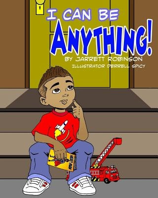 I Can Be Anything! by Spicyy, Derrell