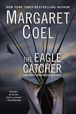 The Eagle Catcher by Coel, Margaret