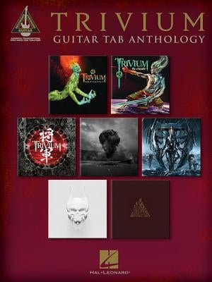 Trivium - Guitar Tab Anthology by Trivium