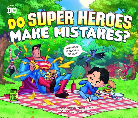 Do Super Heroes Make Mistakes? by Dahl, Michael