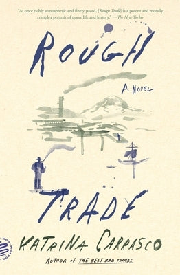 Rough Trade by Carrasco, Katrina