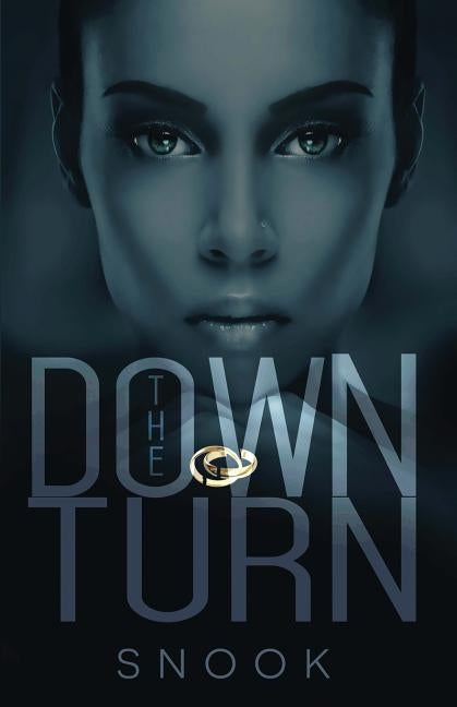 The Down Turn by Snook