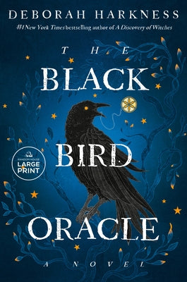 The Black Bird Oracle by Harkness, Deborah