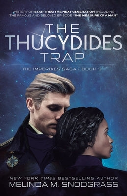 The Thucydides Trap by Snodgrass, Melinda M.