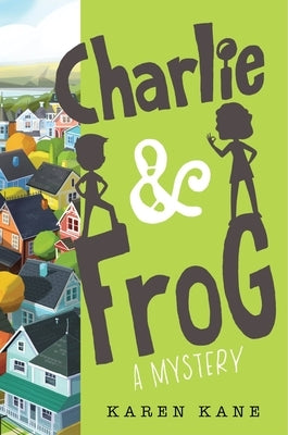 Charlie and Frog by Kane, Karen