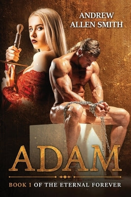 Adam by Smith, Andrew Allen