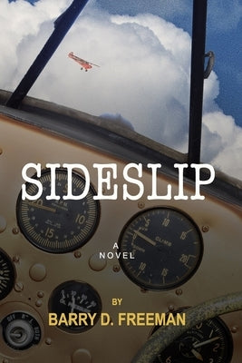 Sideslip by Freeman, Barry David