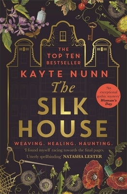 The Silk House by Nunn, Kayte