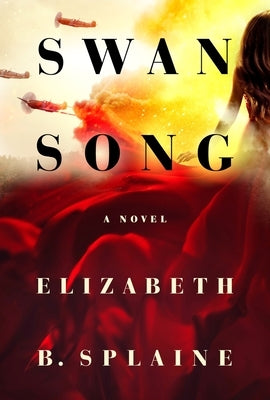 Swan Song by Splaine, Elizabeth B.