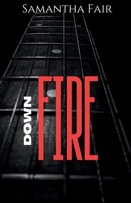 Down Fire by Fair, Samantha