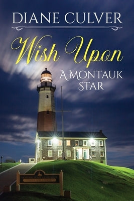 Wish Upon A Montauk Star by Culver, Diane