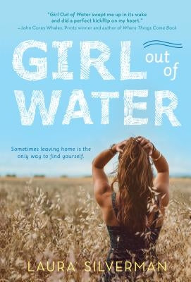 Girl Out of Water by Silverman, Laura