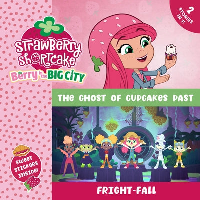 The Ghost of Cupcakes Past! & Fright Fall by Penguin Young Readers Licenses