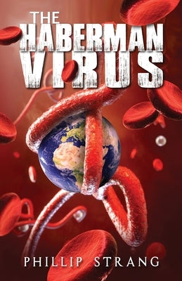 The Haberman Virus by Strang, Phillip