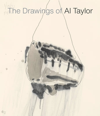 The Drawings of Al Taylor by Dervaux, Isabelle