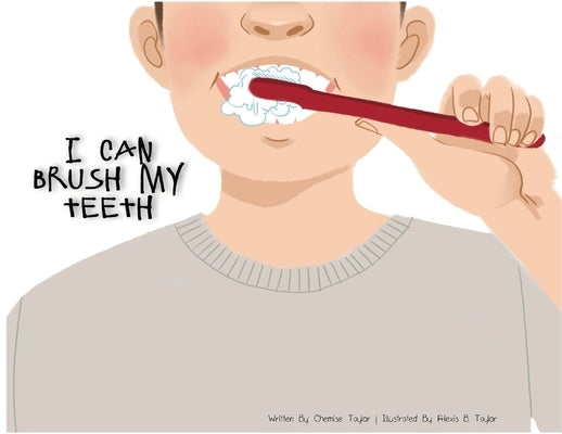 I Can Brush My Teeth by Taylor, Chemise