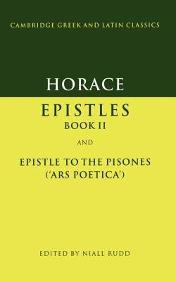 Horace: Epistles Book II and Ars Poetica by Horace