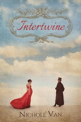 Intertwine by Van, Nichole