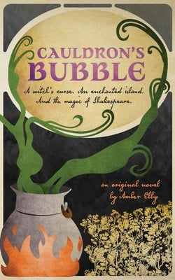 Cauldron's Bubble by Elby, Amber