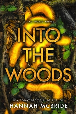 Into the Woods by McBride, Hannah