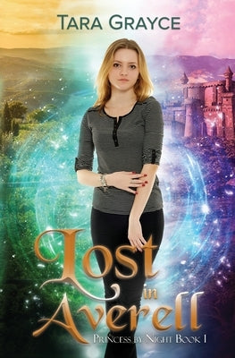 Lost in Averell by Grayce, Tara