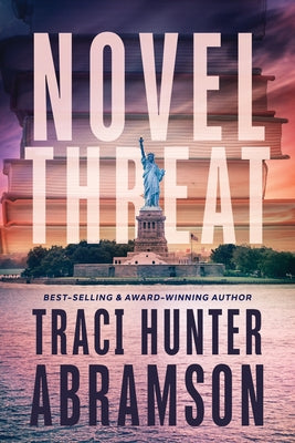 Novel Threat by Abramson, Traci Hunter