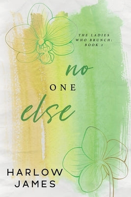 No One Else by James, Harlow