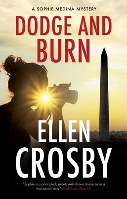 Dodge and Burn by Crosby, Ellen