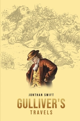 Gulliver's Travels by Swift, Jonathan