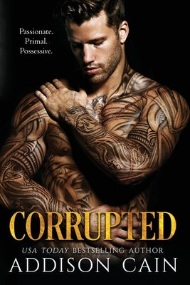 Corrupted by Cain, Addison