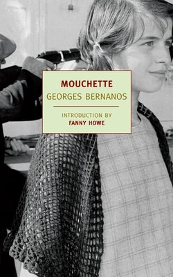 Mouchette by Bernanos, Georges