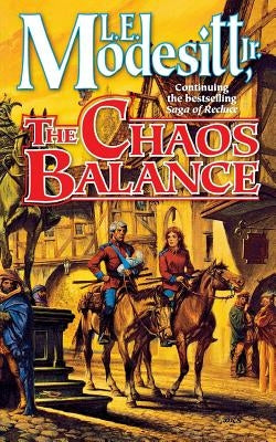 The Chaos Balance by Modesitt, L. E.